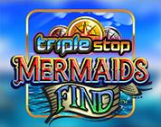 Triple Stop: Mermaids Find